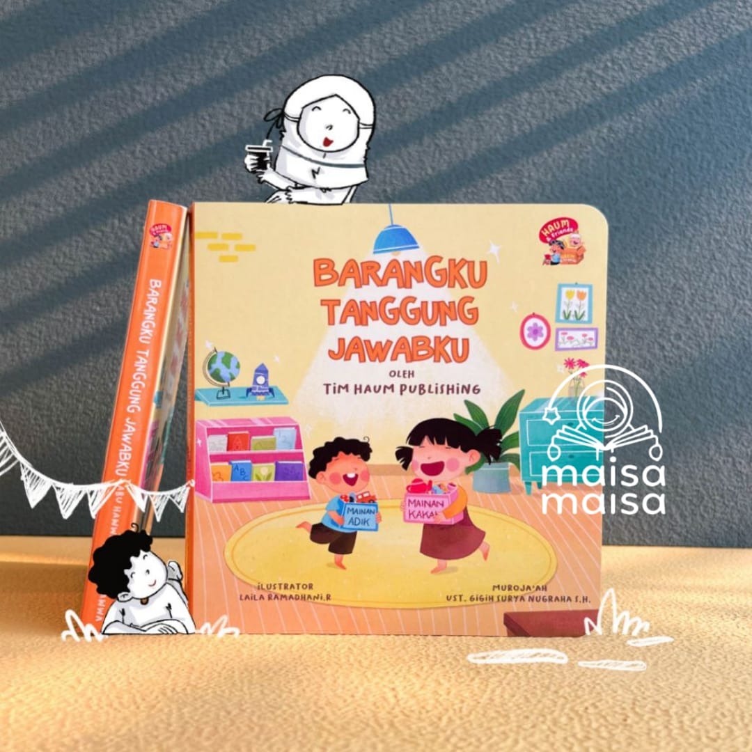 Barangku Tanggung Jawabku Haum and Friends